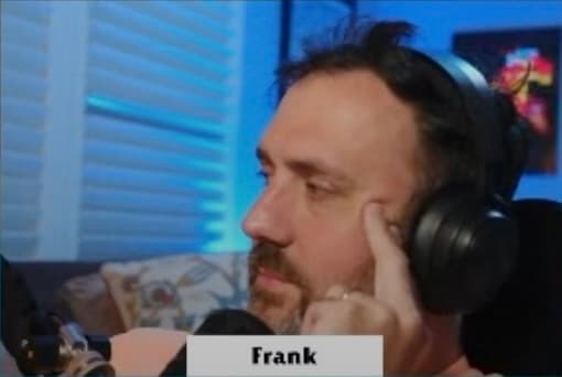 Frank on stream
